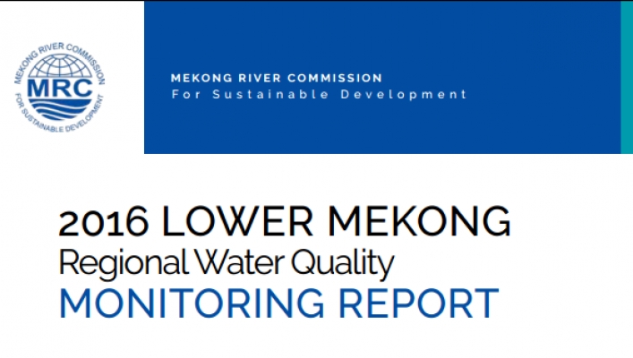 รายงานการติดตามคุณภาพน้ำของแม่น้ำโขงตอนล่าง ปี ค.ศ. 2016