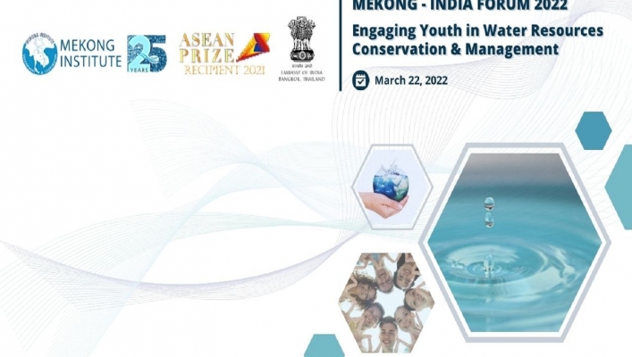 Mekong-India Forum 2022 “Engaging Youth in Water Resources Conservation and Management”